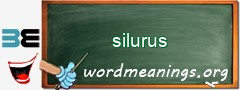 WordMeaning blackboard for silurus